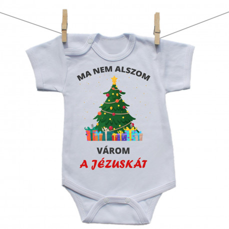 Rővid ujjú body Ma nem alszom, várom a Jézuskát