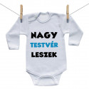 Hosszú ujjú body Nagy testvér leszek