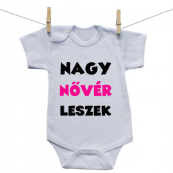 Rővid ujjú body Nagy nővér leszek