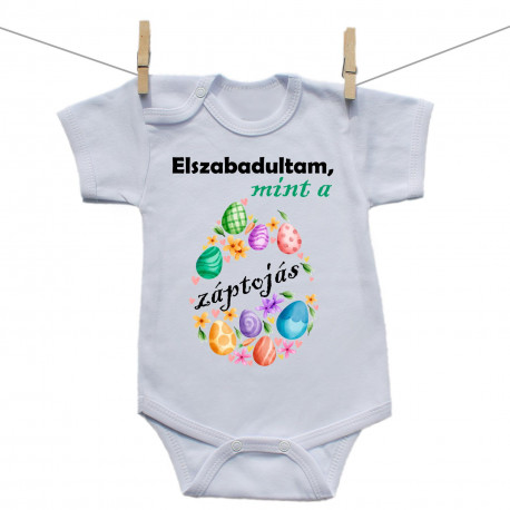 Rővid ujjú body Elszabadultam, mint a záptojás