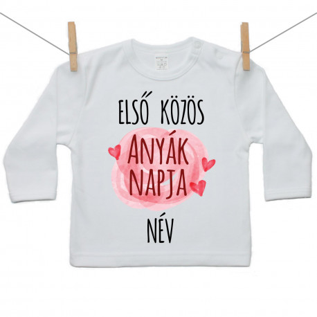 Hosszú ujjú póló Első közös Anyák napja