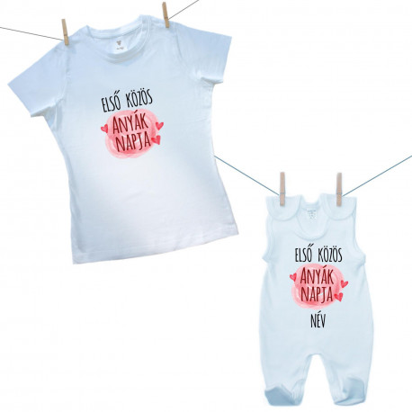 Családi szett (rugdalózó) Első közös Anyák napja