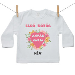 Hosszú ujjú póló Első közös Anyák napja