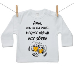 Hosszú ujjú póló Megyek apával egy sörre