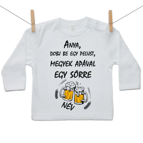 Hosszú ujjú póló Megyek apával egy sörre
