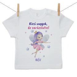 Rővid ujjú póló Kicsi vagyok, de varázslatos