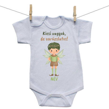 Rővid ujjú body Kicsi vagyok, de varázslatos Rővid ujjú body Kicsi vagyok, de varázslatos