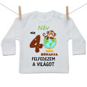 Hosszú ujjú póló Már 4 hónapja fedezem fel a világot