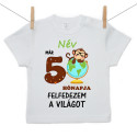 Rővid ujjú póló Már 5 hónapja fedezem fel a világot