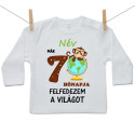 Hosszú ujjú póló Már 7 hónapja fedezem fel a világot