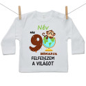 Hosszú ujjú póló Már 9 hónapja fedezem fel a világot