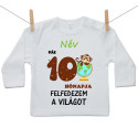 Hosszú ujjú póló Már 10 hónapja fedezem fel a világot