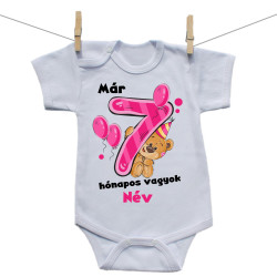 Rővid ujjú body Már 7 hónapos vagyok mackóval és a baba nevével - lány