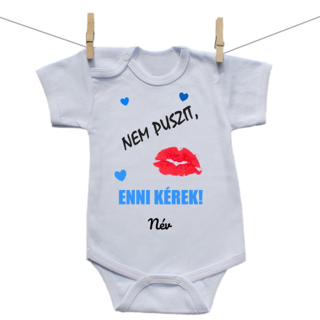 Rővid ujjú body NEM PUSZIT, ENNI KÉREK! Rővid ujjú body NEM PUSZIT, ENNI KÉREK!