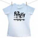 Női póló Family is everything